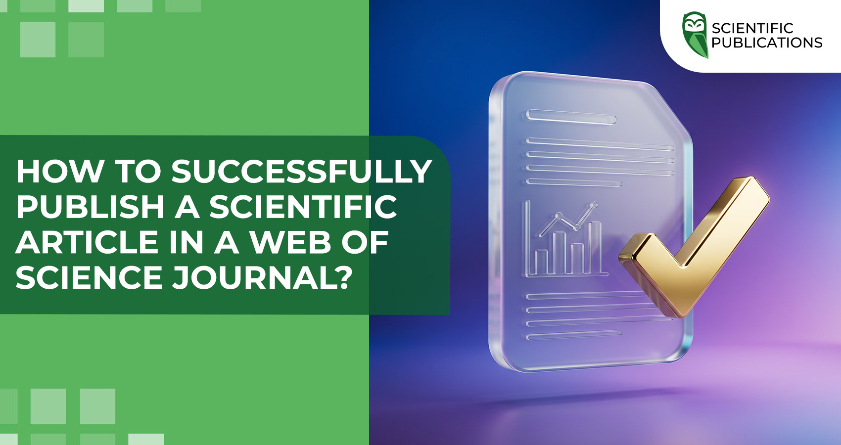 How to successfully publish a scientific article in a Web of Science journal?