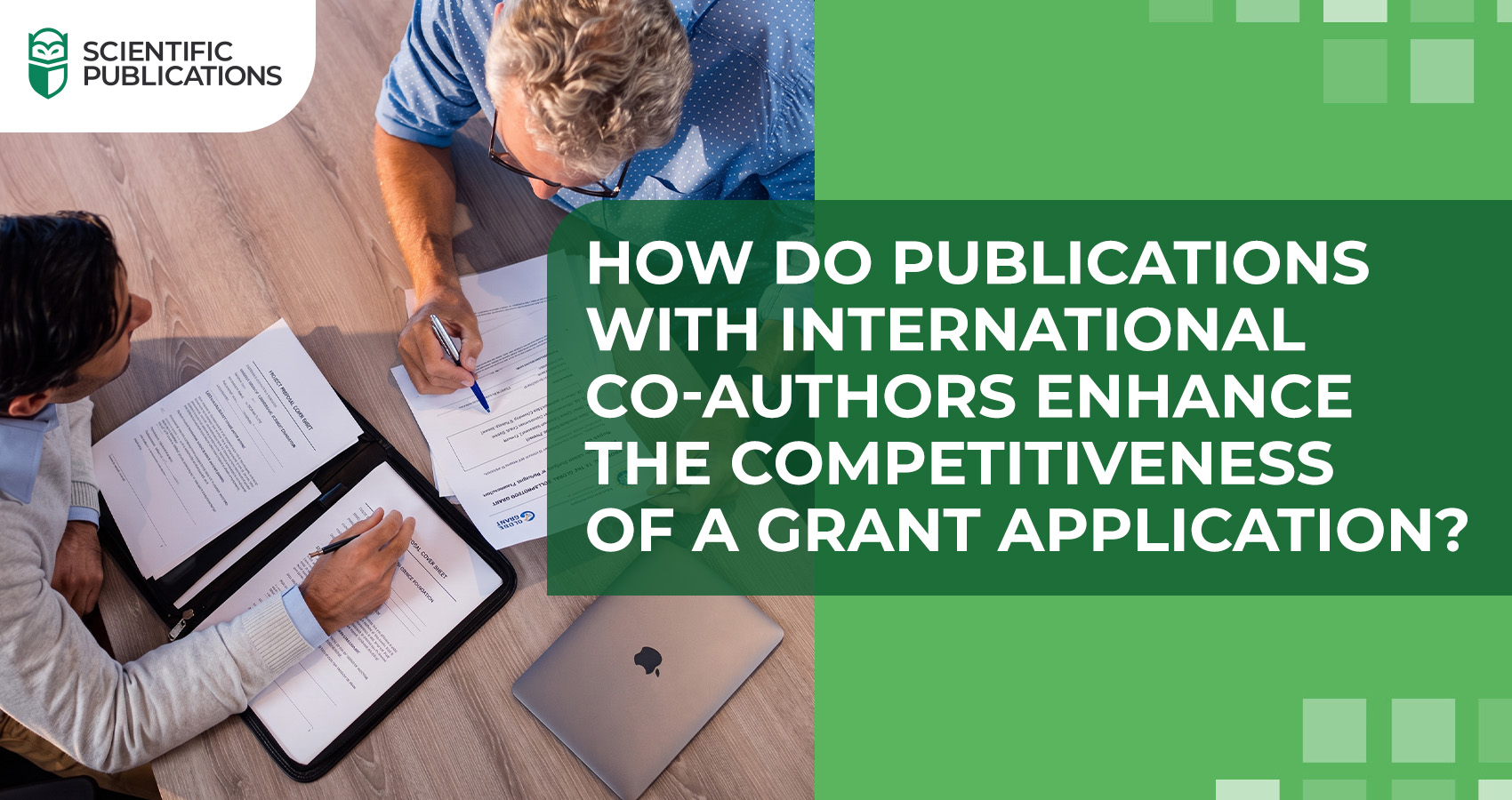 How do publications with international co-authors enhance the competitiveness of a grant application